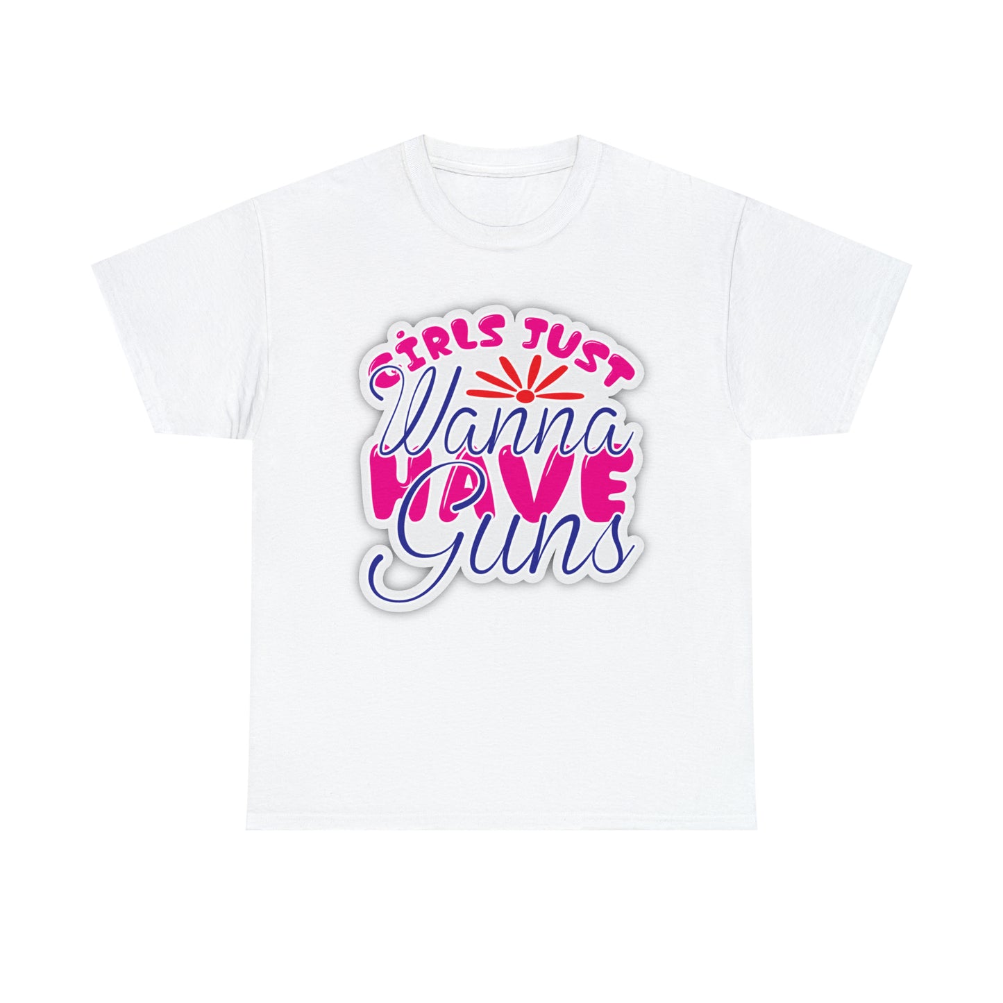 "Girl Just Wanna Have Guns" T-Shirt - Weave Got Gifts - Unique Gifts You Won’t Find Anywhere Else!