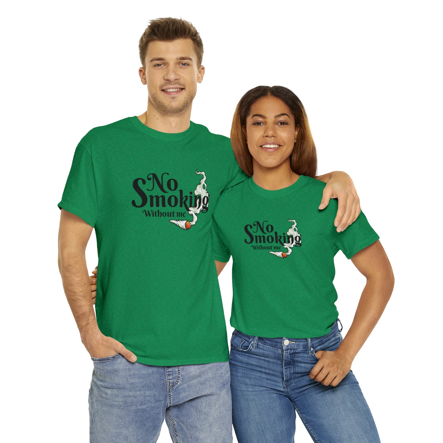 "No Smoking Without Me" T-Shirt - Weave Got Gifts - Unique Gifts You Won’t Find Anywhere Else!