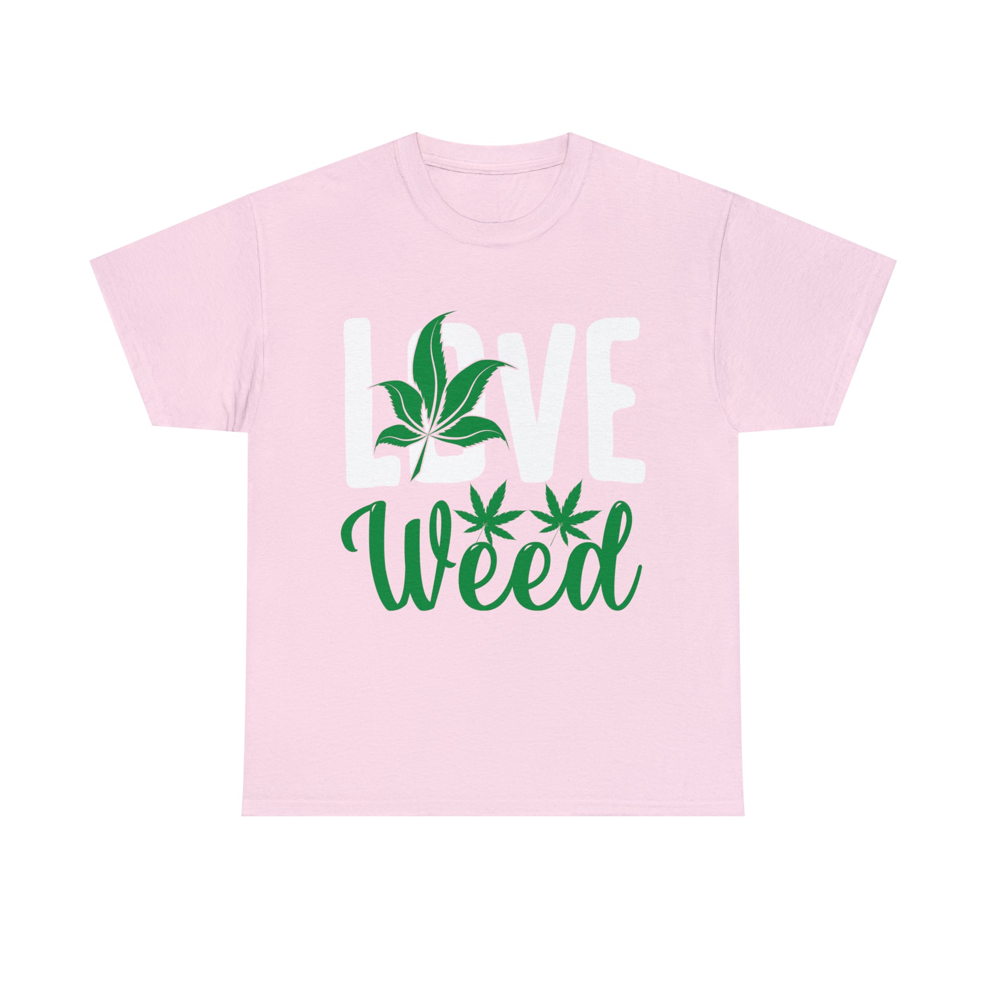 "Love Weed" T-Shirt - Weave Got Gifts - Unique Gifts You Won’t Find Anywhere Else!