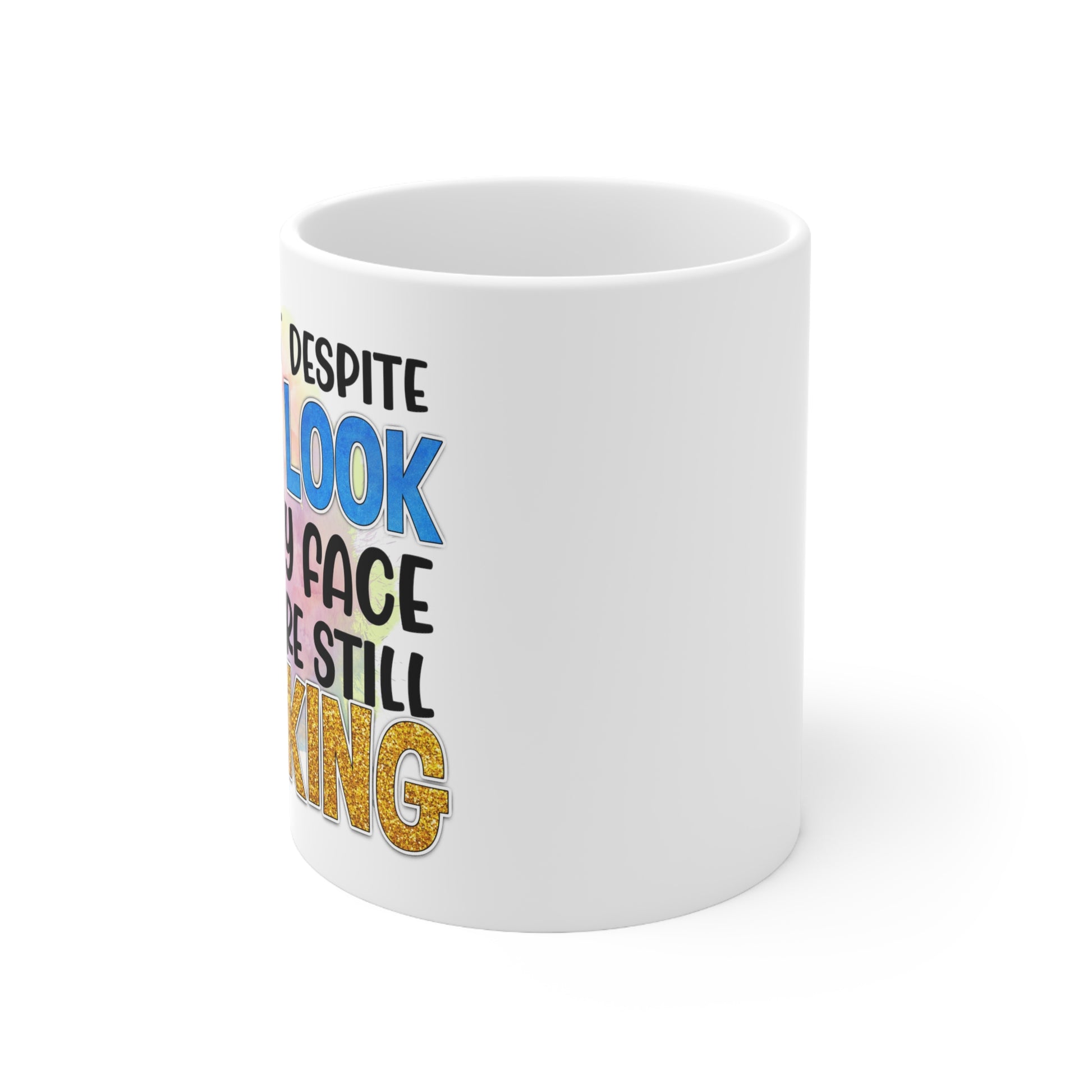 "You Are Still Talking?" Coffee Mug - Weave Got Gifts - Unique Gifts You Won’t Find Anywhere Else!