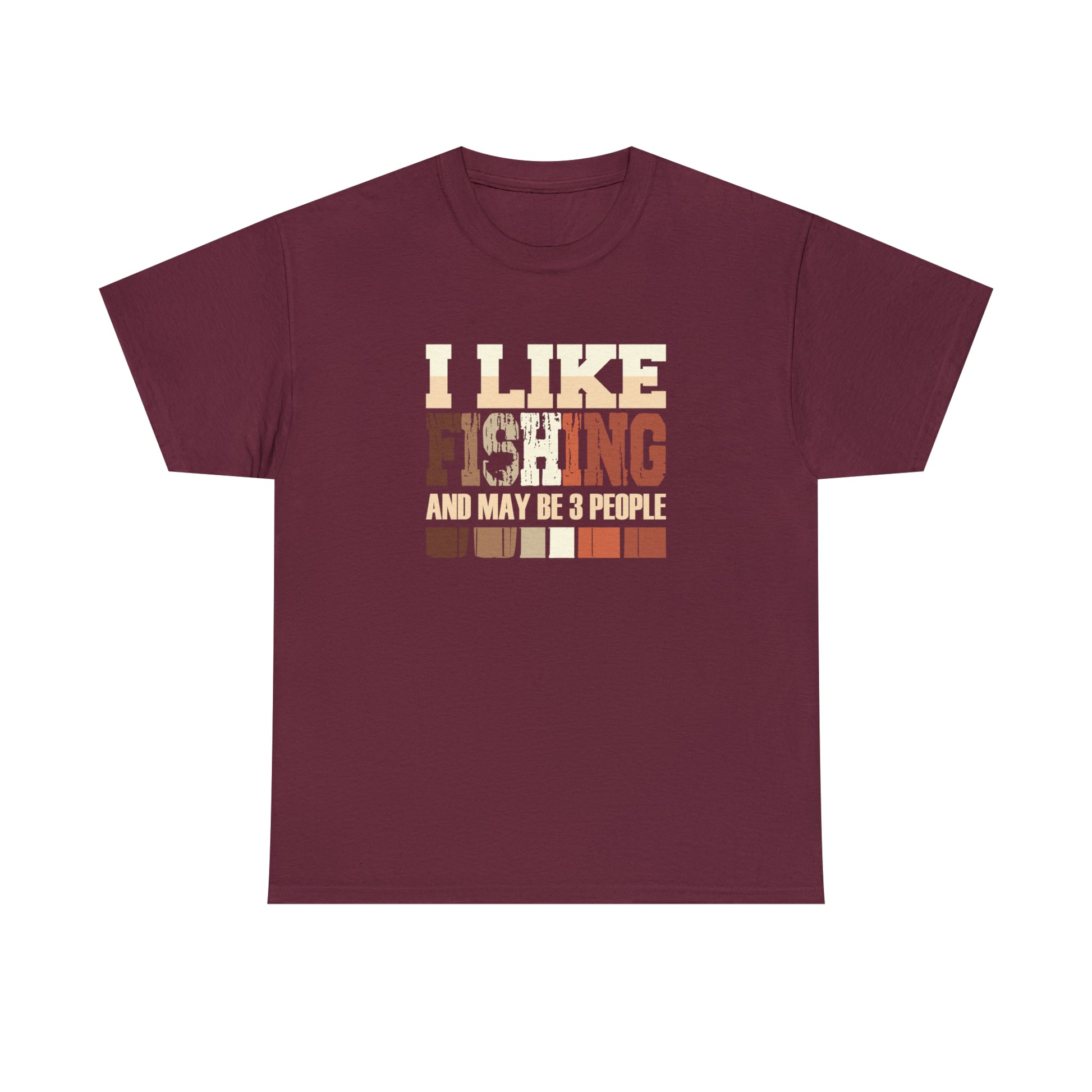 "I Like Fishing & Like 3 People" T-Shirt - Weave Got Gifts - Unique Gifts You Won’t Find Anywhere Else!