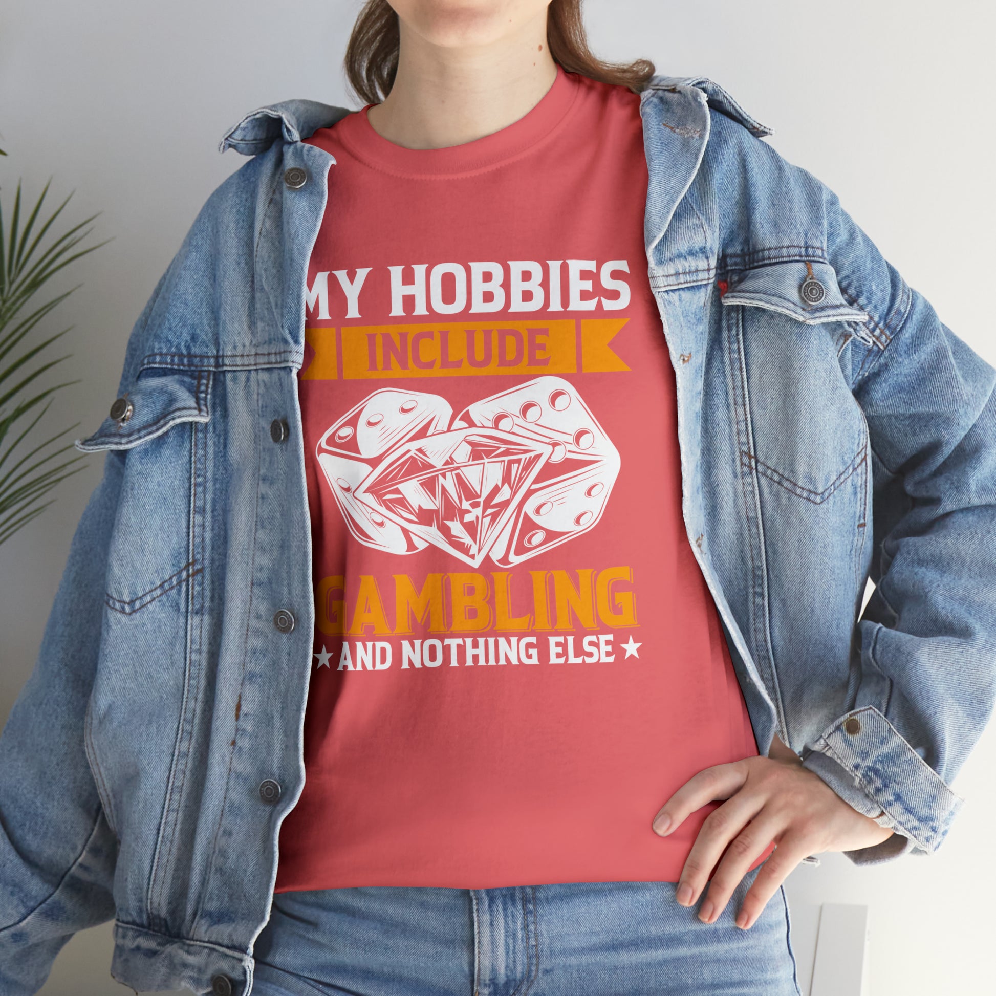 "Gambling Hobby" T-Shirt - Weave Got Gifts - Unique Gifts You Won’t Find Anywhere Else!