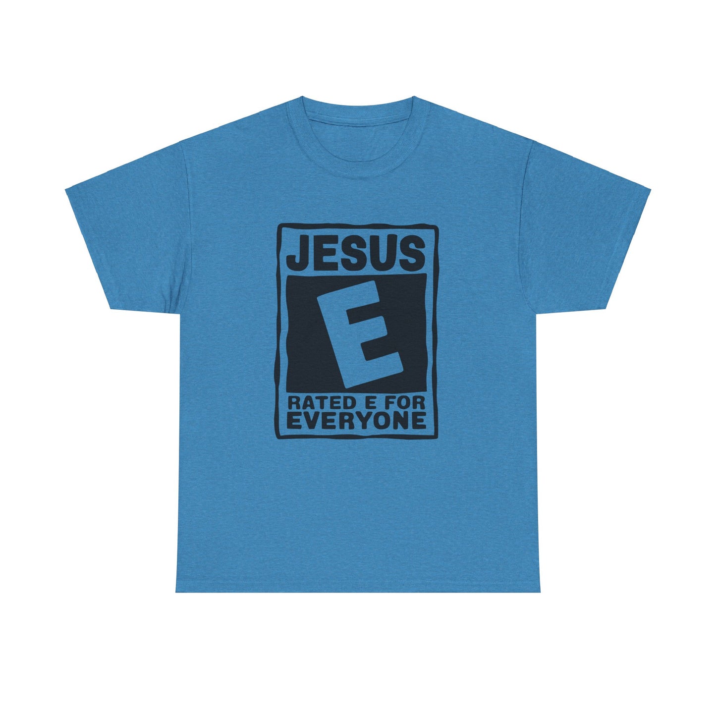 Jesus Rated E For Everyone T-Shirt