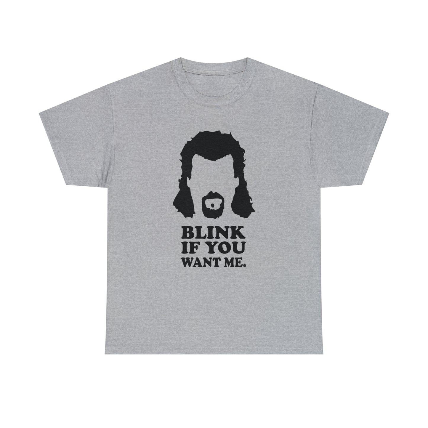 "Blink If You Want Me" T-Shirt - Weave Got Gifts - Unique Gifts You Won’t Find Anywhere Else!