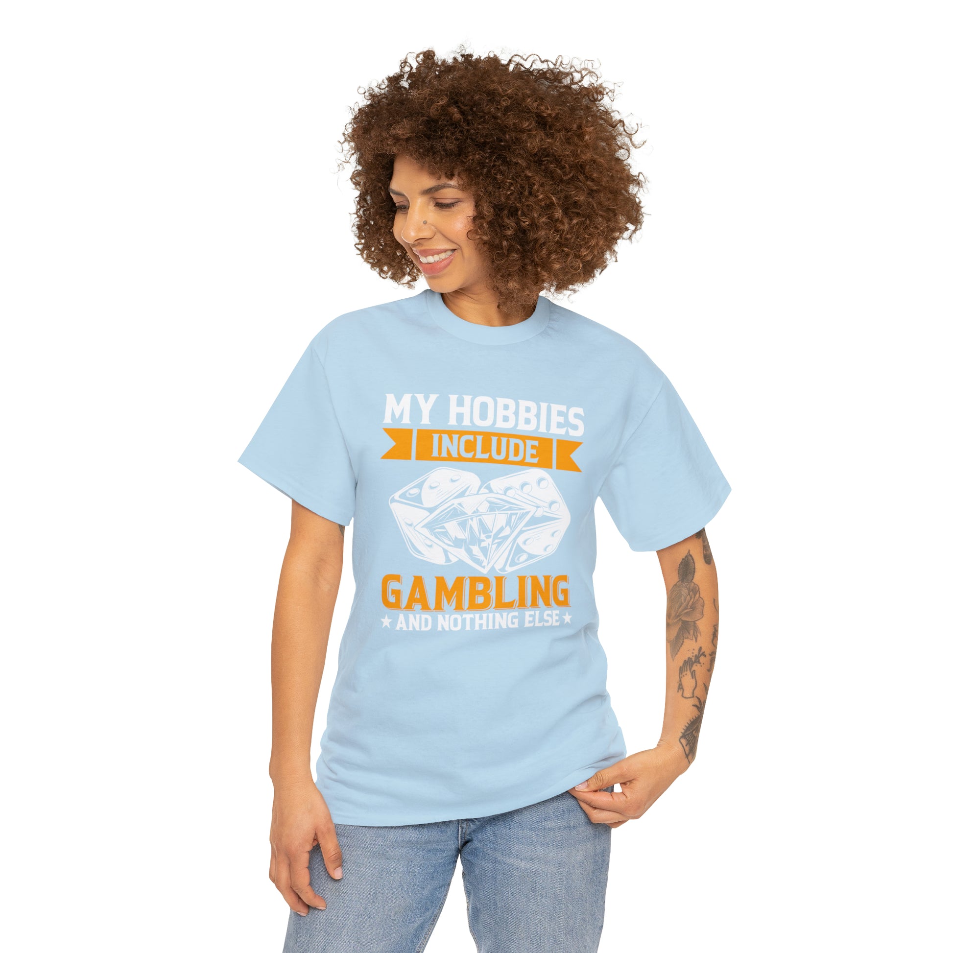 "Gambling Hobby" T-Shirt - Weave Got Gifts - Unique Gifts You Won’t Find Anywhere Else!