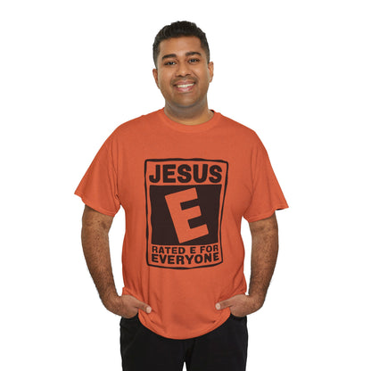 Jesus Rated E for Everyone t-shirt with bold rating graphic.
