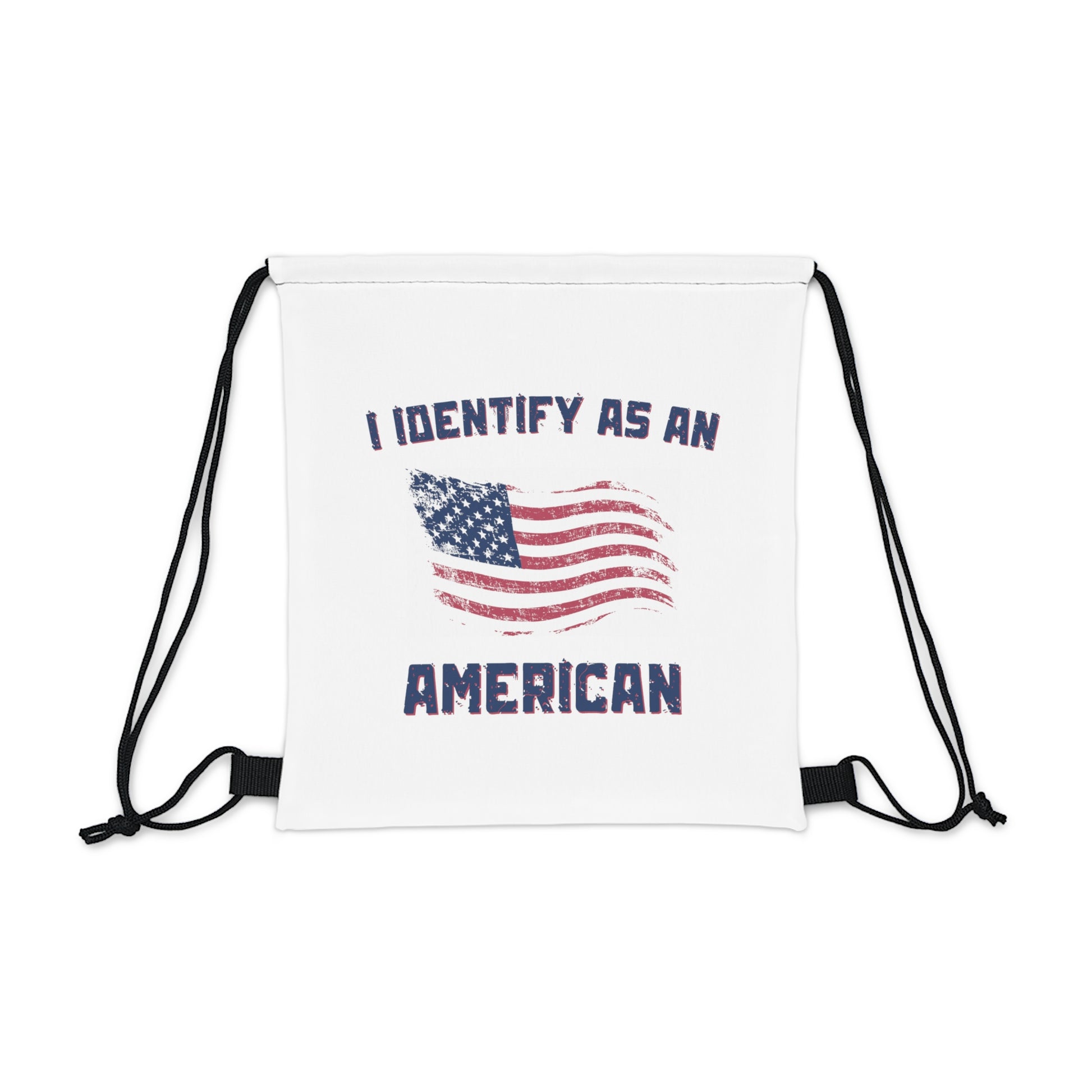 "I Identify As An American" Drawstring Bag - Weave Got Gifts - Unique Gifts You Won’t Find Anywhere Else!