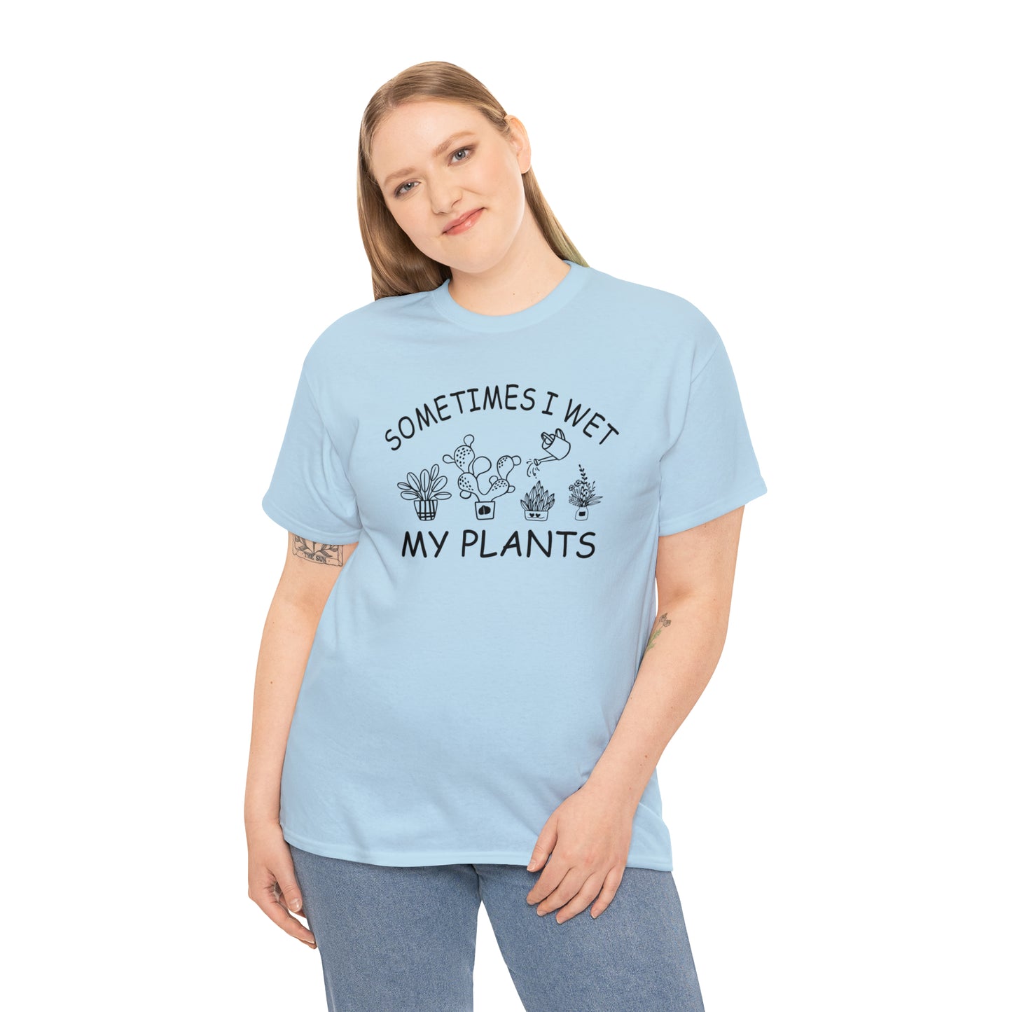 "Sometimes I Wet My Plants" T-Shirt - Weave Got Gifts - Unique Gifts You Won’t Find Anywhere Else!