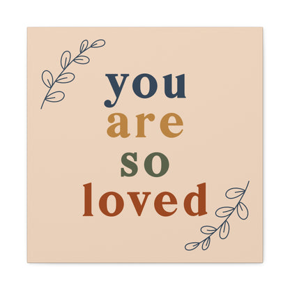 Stylish you are loved art for baby showers or new parents
