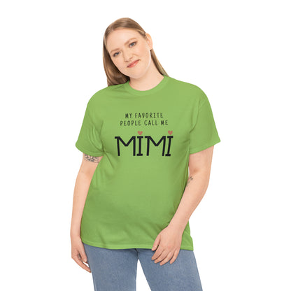 "My Favorite People Call Me Mimi" T-Shirt - Weave Got Gifts - Unique Gifts You Won’t Find Anywhere Else!