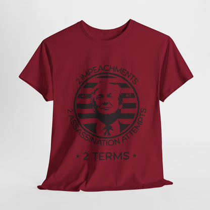 2 Term President Trump T-Shirt