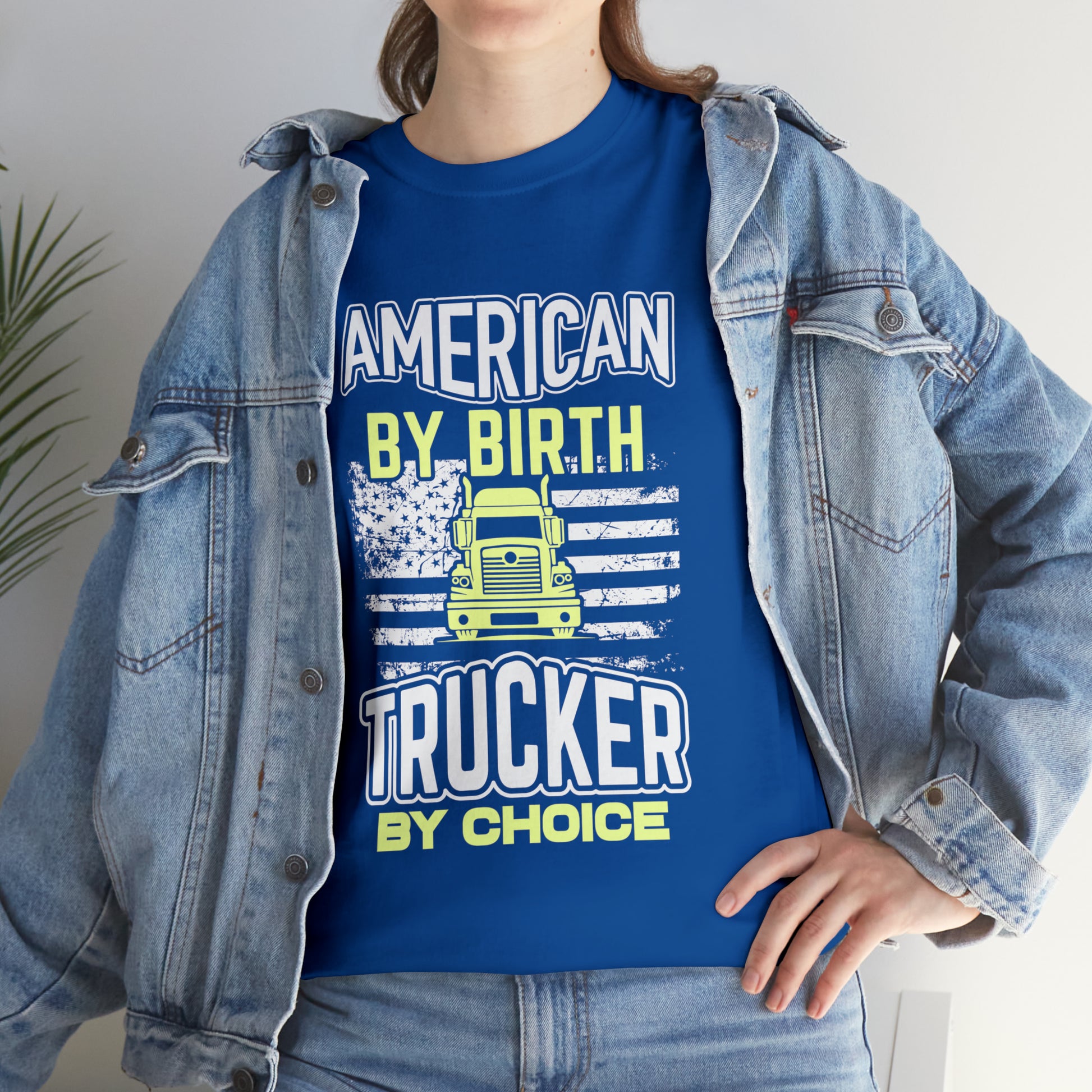 "American By Birth, Trucker By Choice" T-Shirt - Weave Got Gifts - Unique Gifts You Won’t Find Anywhere Else!