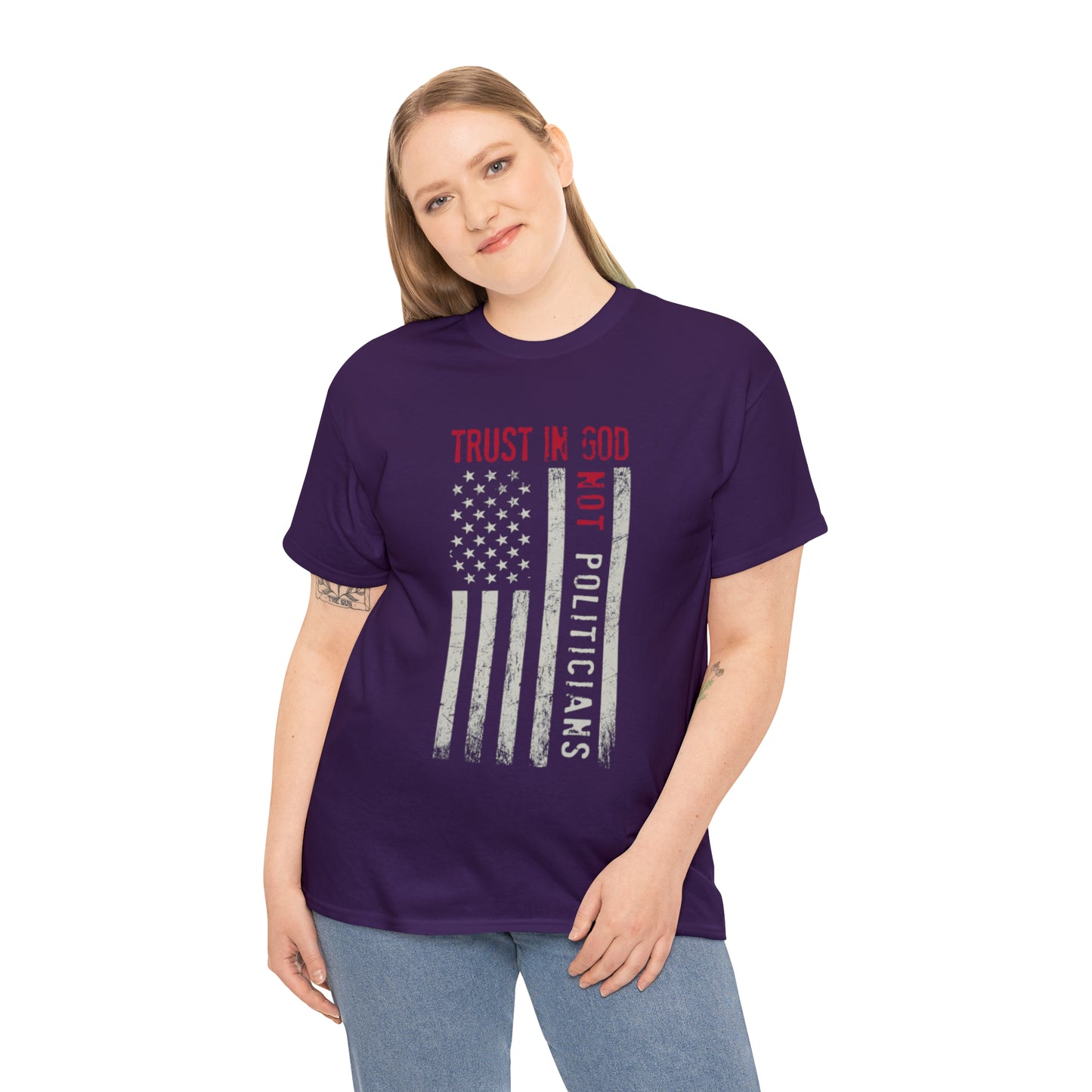 "Trust In God, Not Politicians" T-Shirt - Weave Got Gifts - Unique Gifts You Won’t Find Anywhere Else!