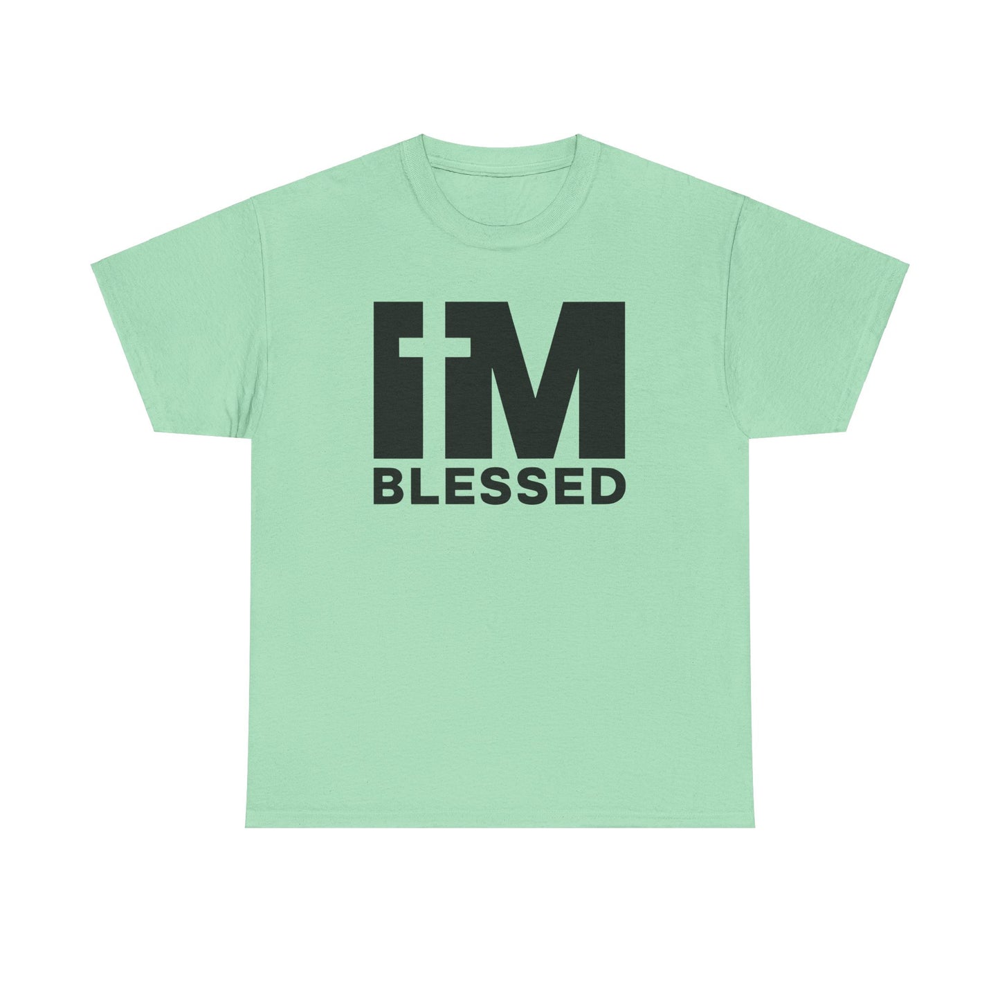 I'm Blessed T-Shirt