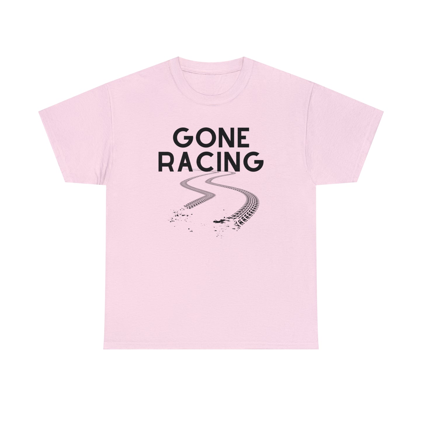 "Gone Racing" T-Shirt - Weave Got Gifts - Unique Gifts You Won’t Find Anywhere Else!