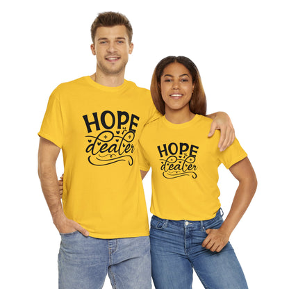 "Hope Dealer" T-Shirt - Weave Got Gifts - Unique Gifts You Won’t Find Anywhere Else!