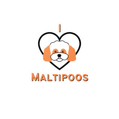 "I Love Maltipoos" Vinyl Sticker - Weave Got Gifts - Unique Gifts You Won’t Find Anywhere Else!