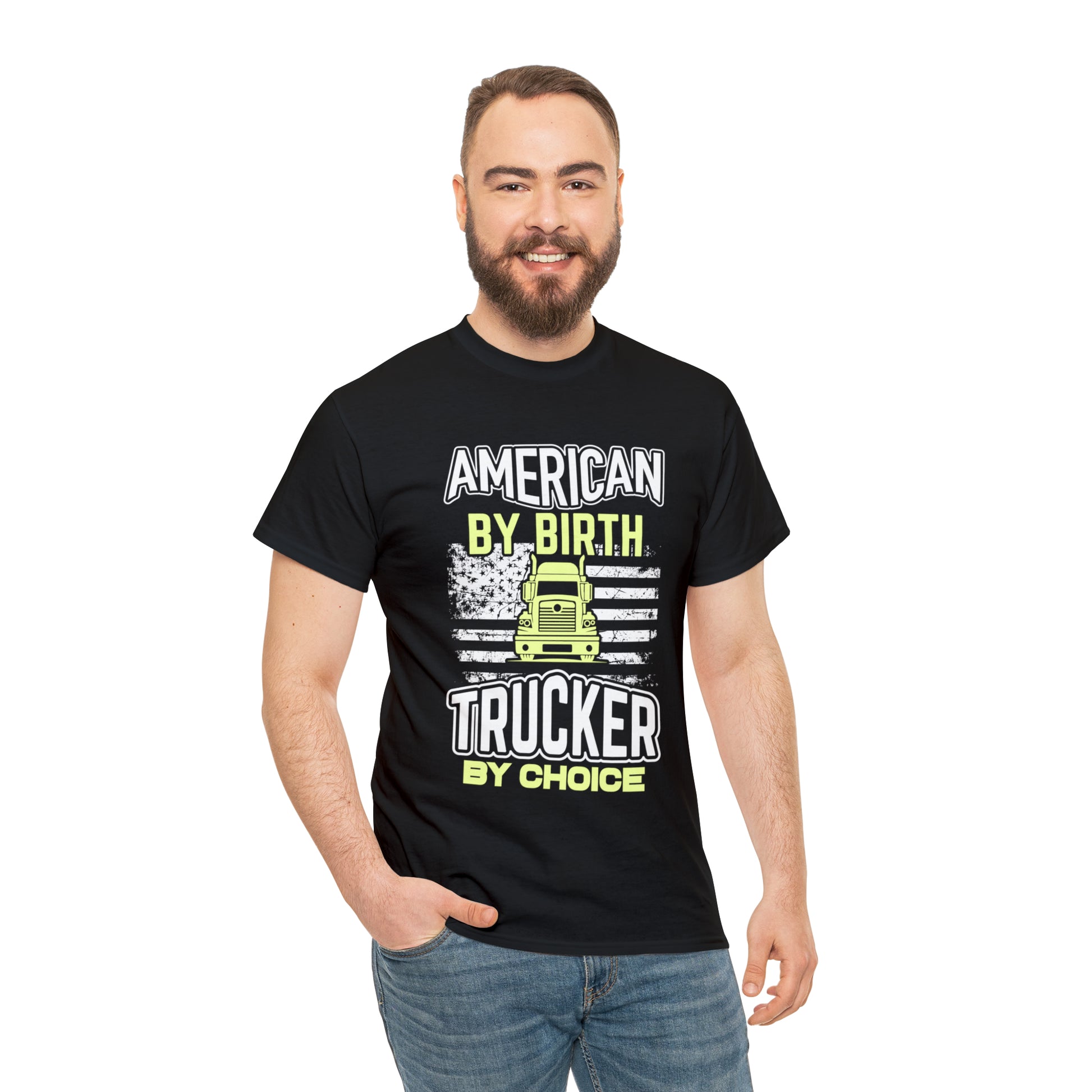 "American By Birth, Trucker By Choice" T-Shirt - Weave Got Gifts - Unique Gifts You Won’t Find Anywhere Else!