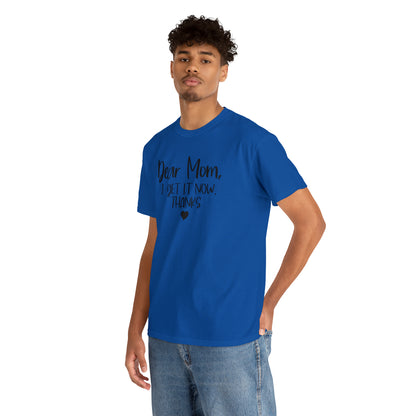 "Dear Mom" T-Shirt - Weave Got Gifts - Unique Gifts You Won’t Find Anywhere Else!