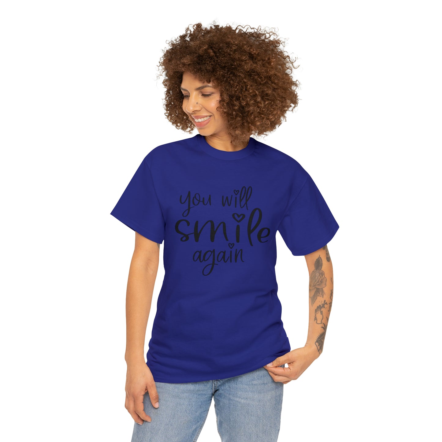 "You Will Smile Again" T-Shirt - Weave Got Gifts - Unique Gifts You Won’t Find Anywhere Else!