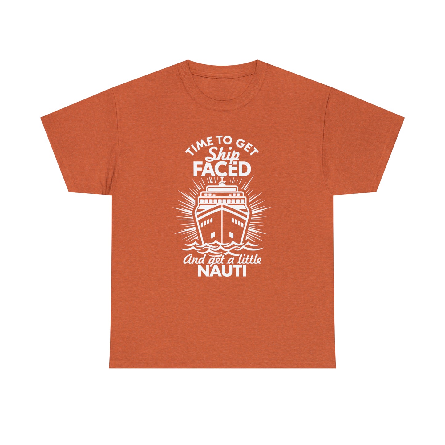 "Time To Get Ship Faced" T-Shirt - Weave Got Gifts - Unique Gifts You Won’t Find Anywhere Else!