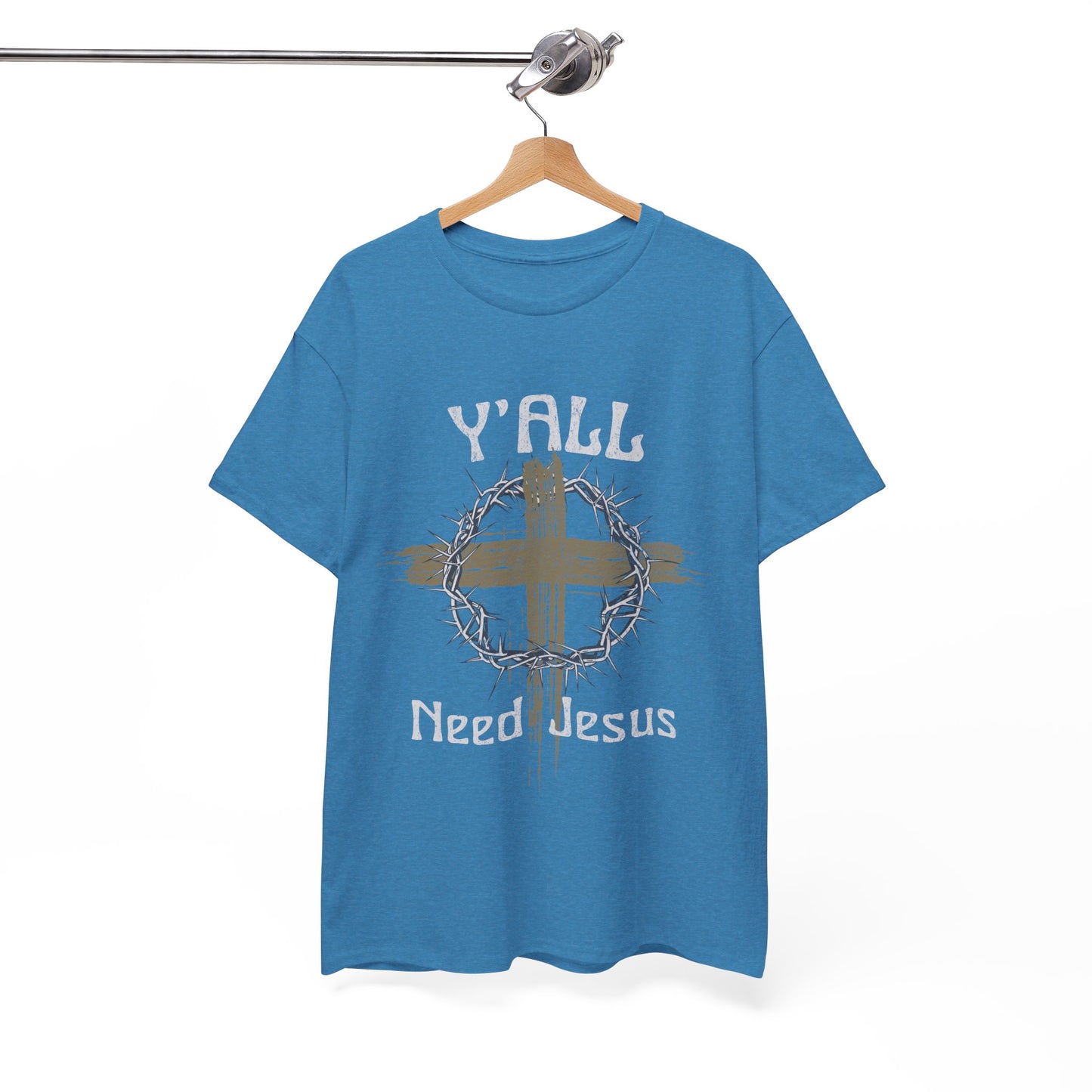 Y'all Need Jesus T-Shirt