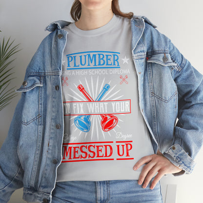 "Plumber" T-Shirt - Weave Got Gifts - Unique Gifts You Won’t Find Anywhere Else!