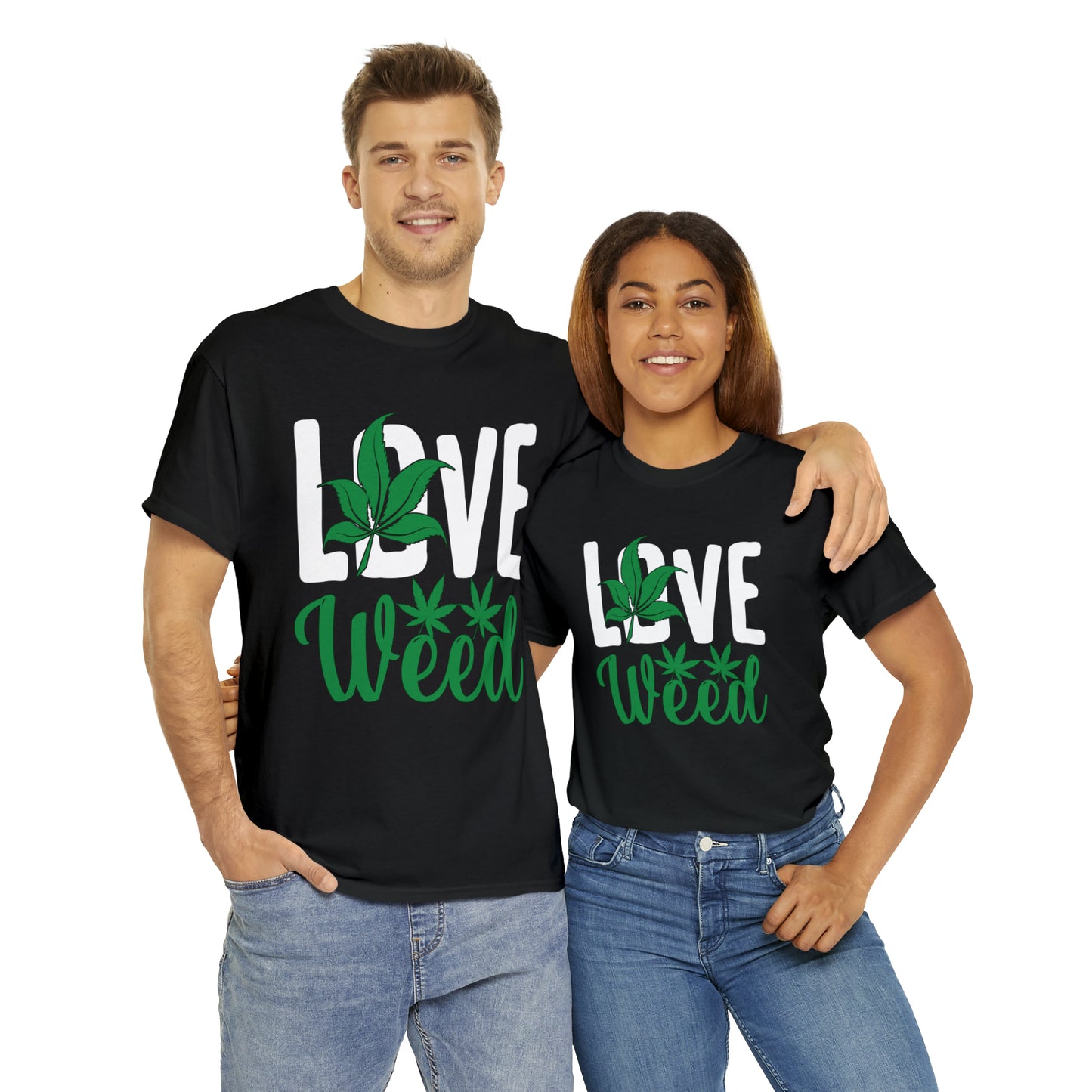 "Love Weed" T-Shirt - Weave Got Gifts - Unique Gifts You Won’t Find Anywhere Else!