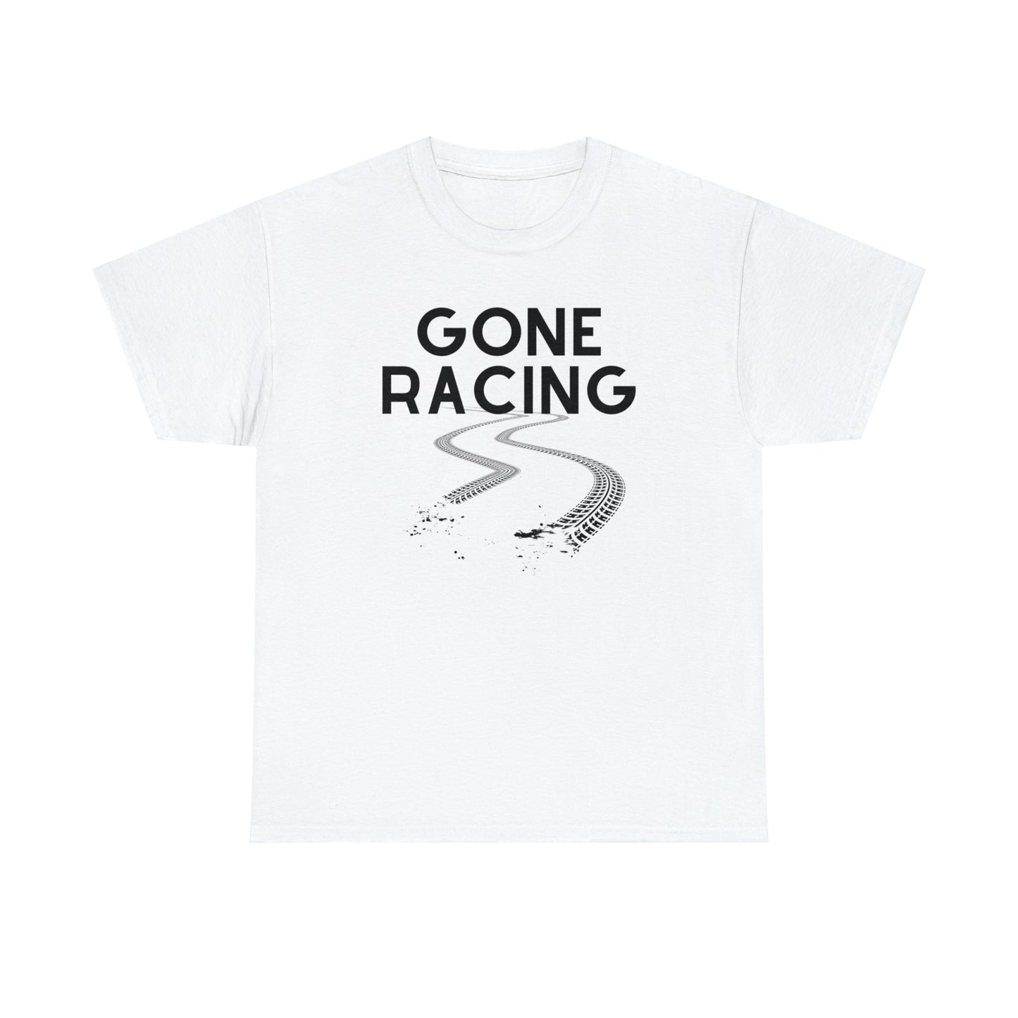 "Gone Racing" T-Shirt - Weave Got Gifts - Unique Gifts You Won’t Find Anywhere Else!