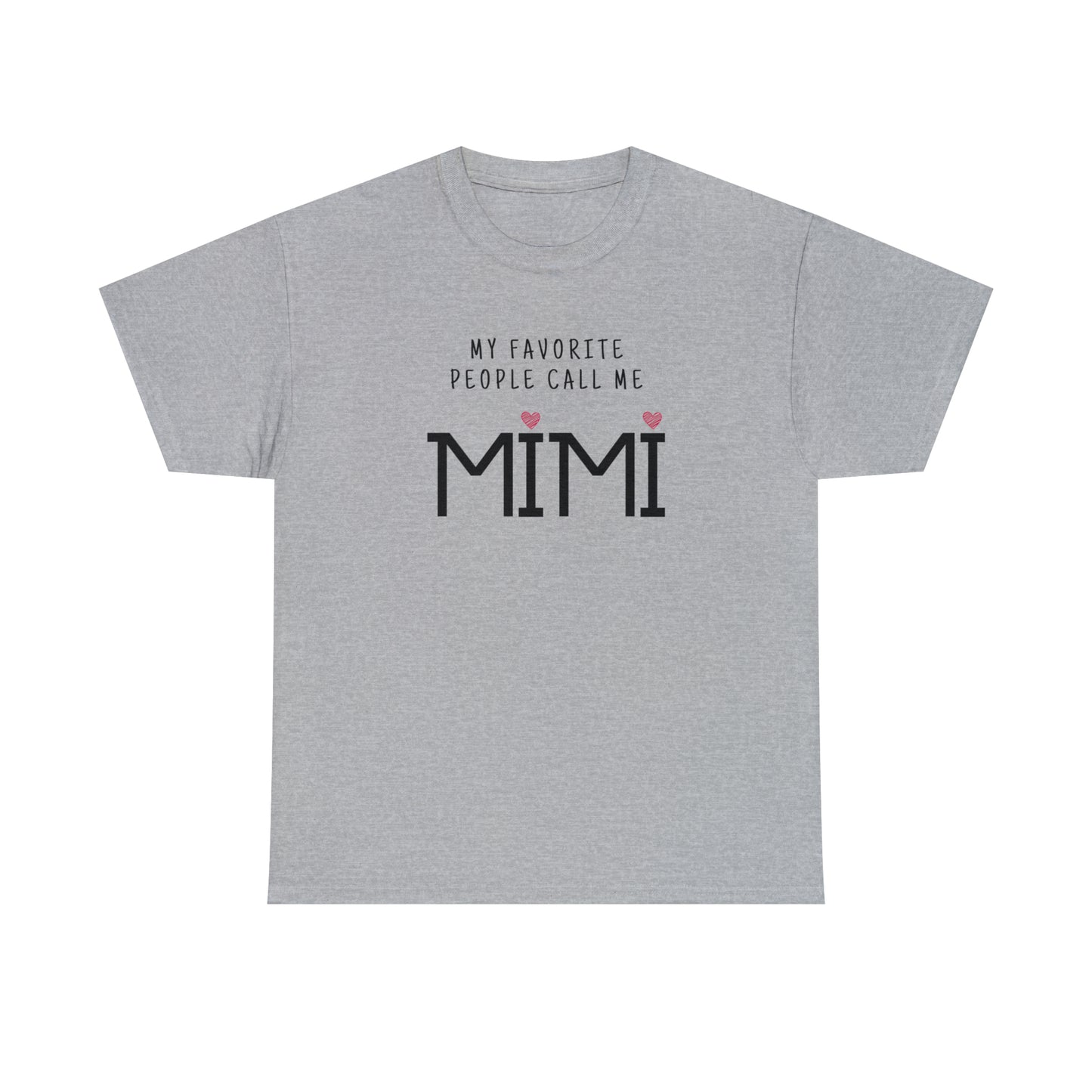 "My Favorite People Call Me Mimi" T-Shirt - Weave Got Gifts - Unique Gifts You Won’t Find Anywhere Else!