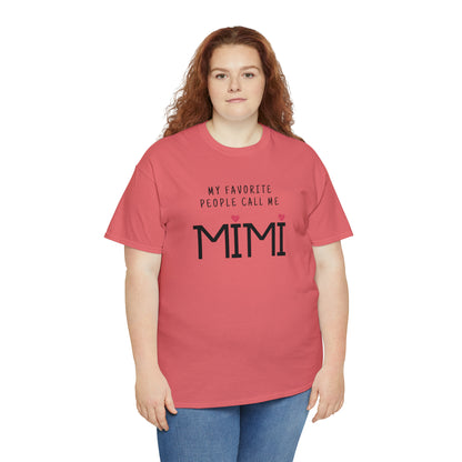 "My Favorite People Call Me Mimi" T-Shirt - Weave Got Gifts - Unique Gifts You Won’t Find Anywhere Else!