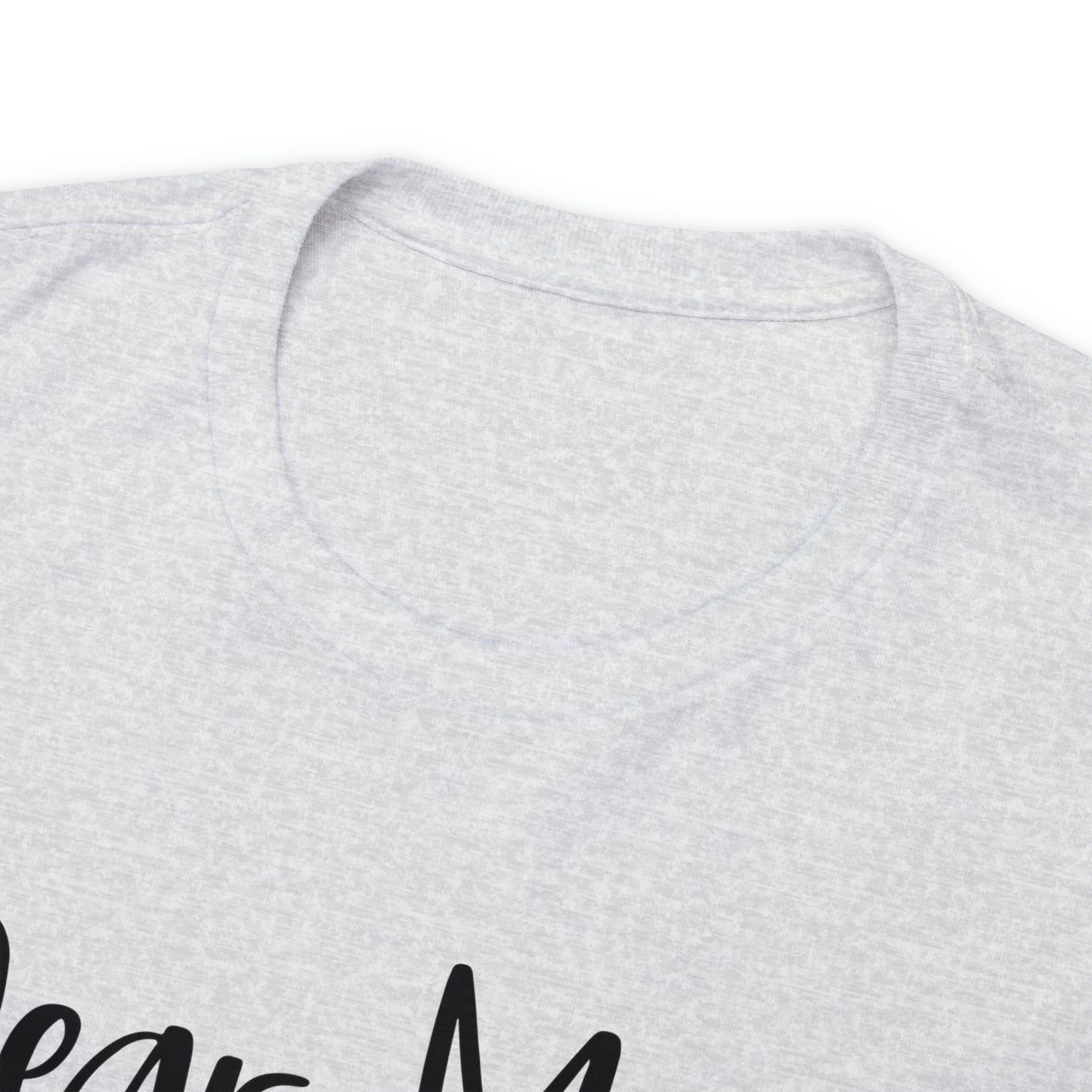 "Dear Mom" T-Shirt - Weave Got Gifts - Unique Gifts You Won’t Find Anywhere Else!