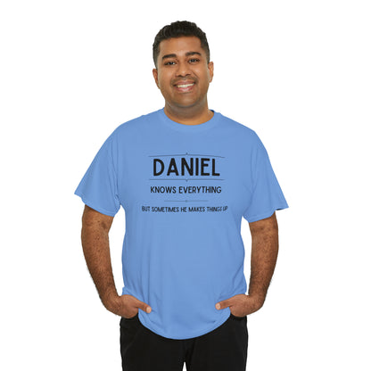 "Daniel Knows Everything" T-Shirt - Weave Got Gifts - Unique Gifts You Won’t Find Anywhere Else!