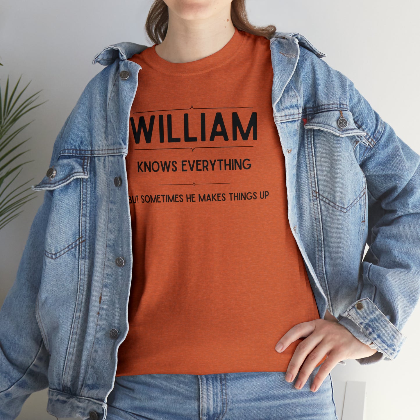 "William Knows Everything" T-shirt - Weave Got Gifts - Unique Gifts You Won’t Find Anywhere Else!