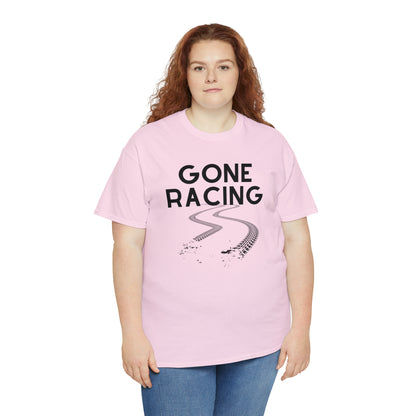 "Gone Racing" T-Shirt - Weave Got Gifts - Unique Gifts You Won’t Find Anywhere Else!