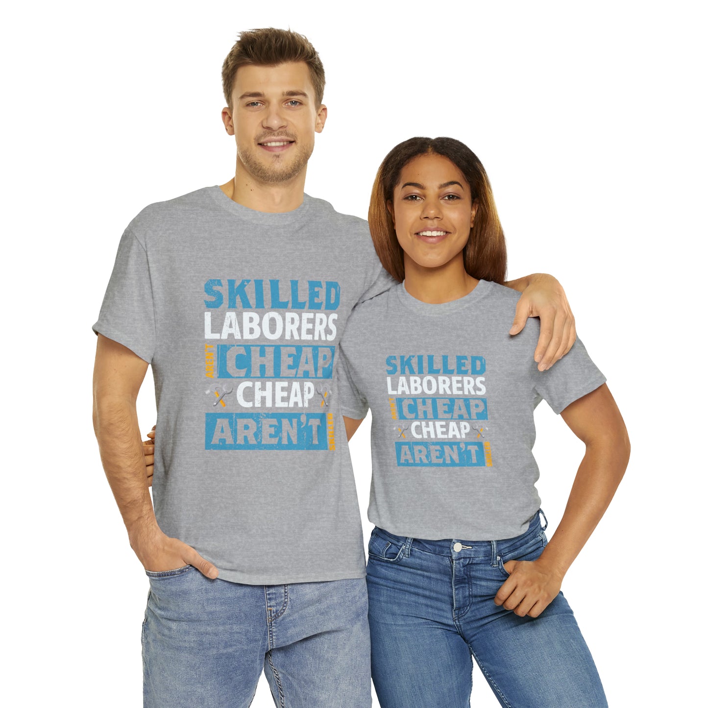 "Skilled Labor Is Not Cheap" T Shirt - Weave Got Gifts - Unique Gifts You Won’t Find Anywhere Else!