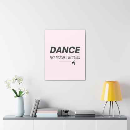 Motivational dance wall art.