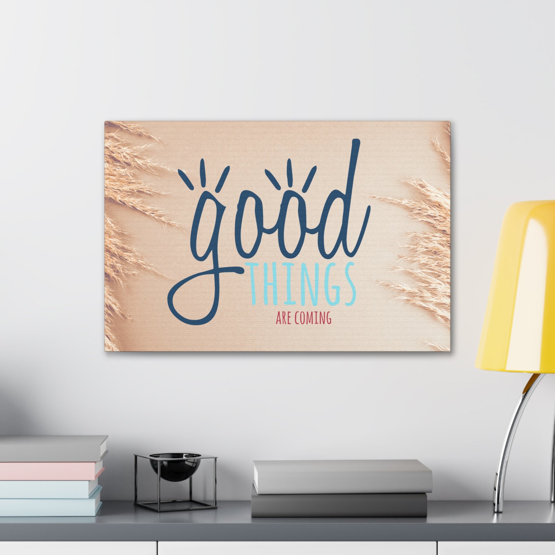 "Good Things Are Coming" Wall Art - Weave Got Gifts - Unique Gifts You Won’t Find Anywhere Else!