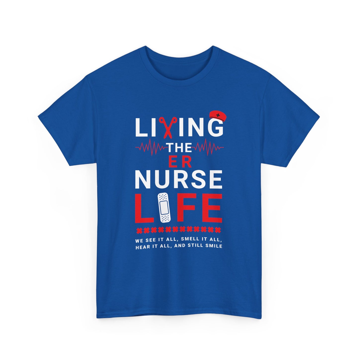 Living the ER nurse life quote t-shirt
