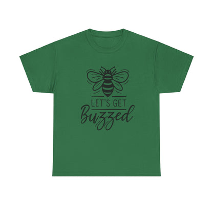 "Fun Adult Humor 'Let's Get Buzzed' Tee"