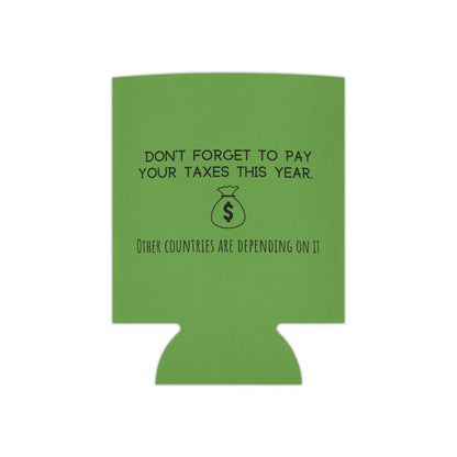 Funny Tax Quote Can Cooler with Black Foam Liner
