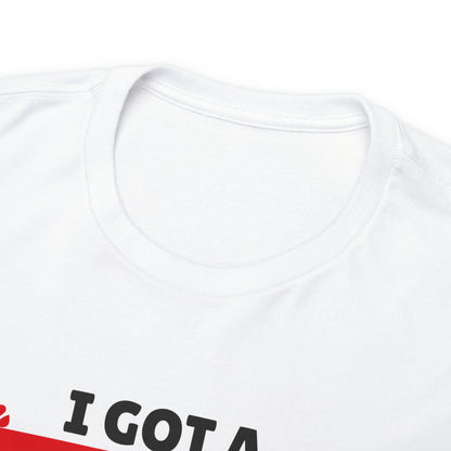 "I Got A Big Bick" T-Shirt - Weave Got Gifts - Unique Gifts You Won’t Find Anywhere Else!