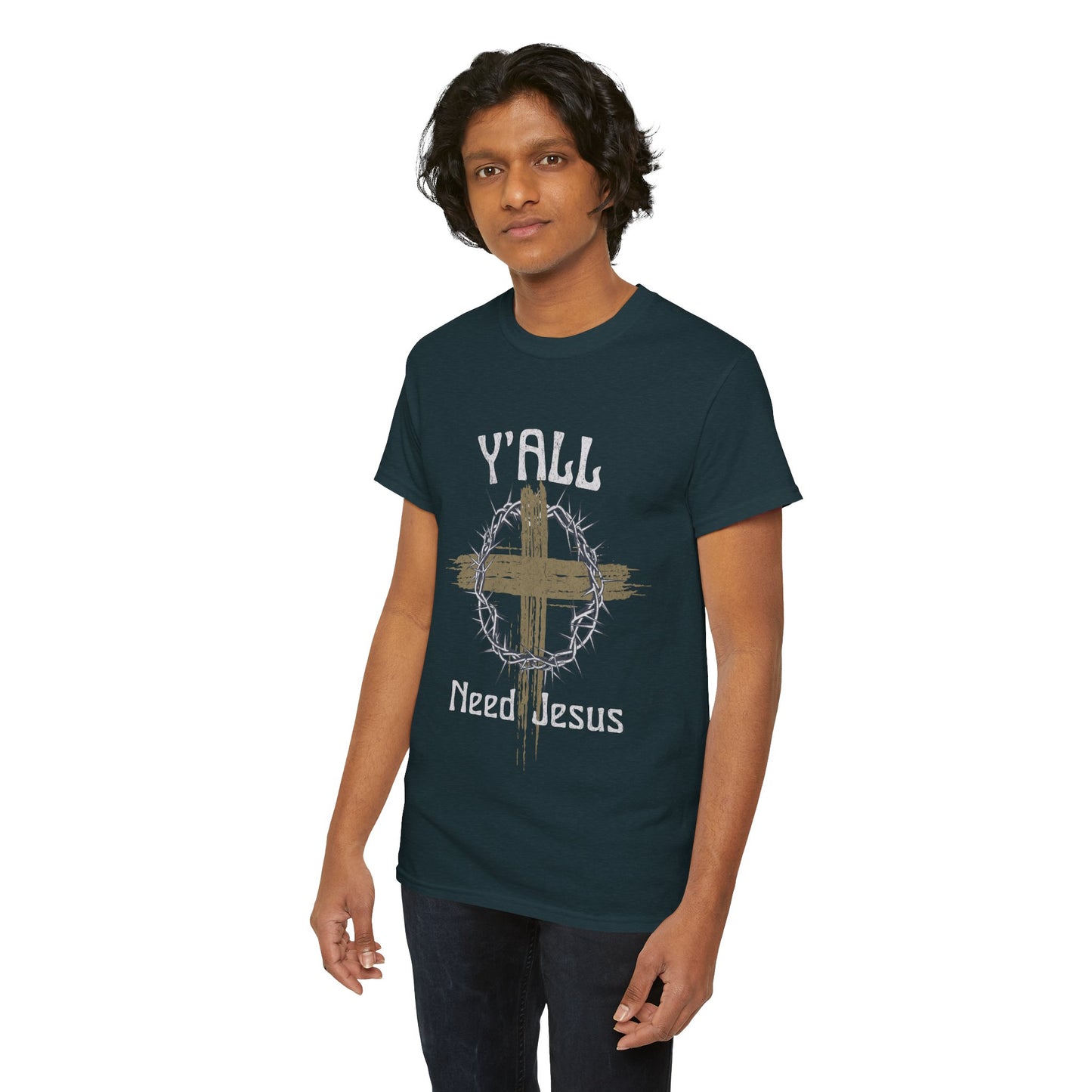 Y'all Need Jesus T-Shirt