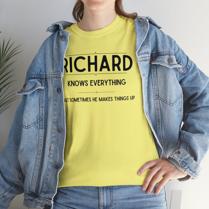 "Richard Knows Everything" T-Shirt - Weave Got Gifts - Unique Gifts You Won’t Find Anywhere Else!