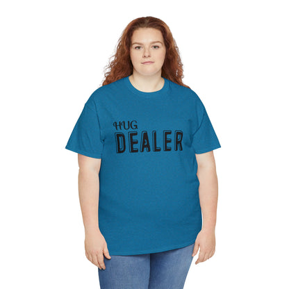 "Hug Dealer" T-Shirt - Weave Got Gifts - Unique Gifts You Won’t Find Anywhere Else!