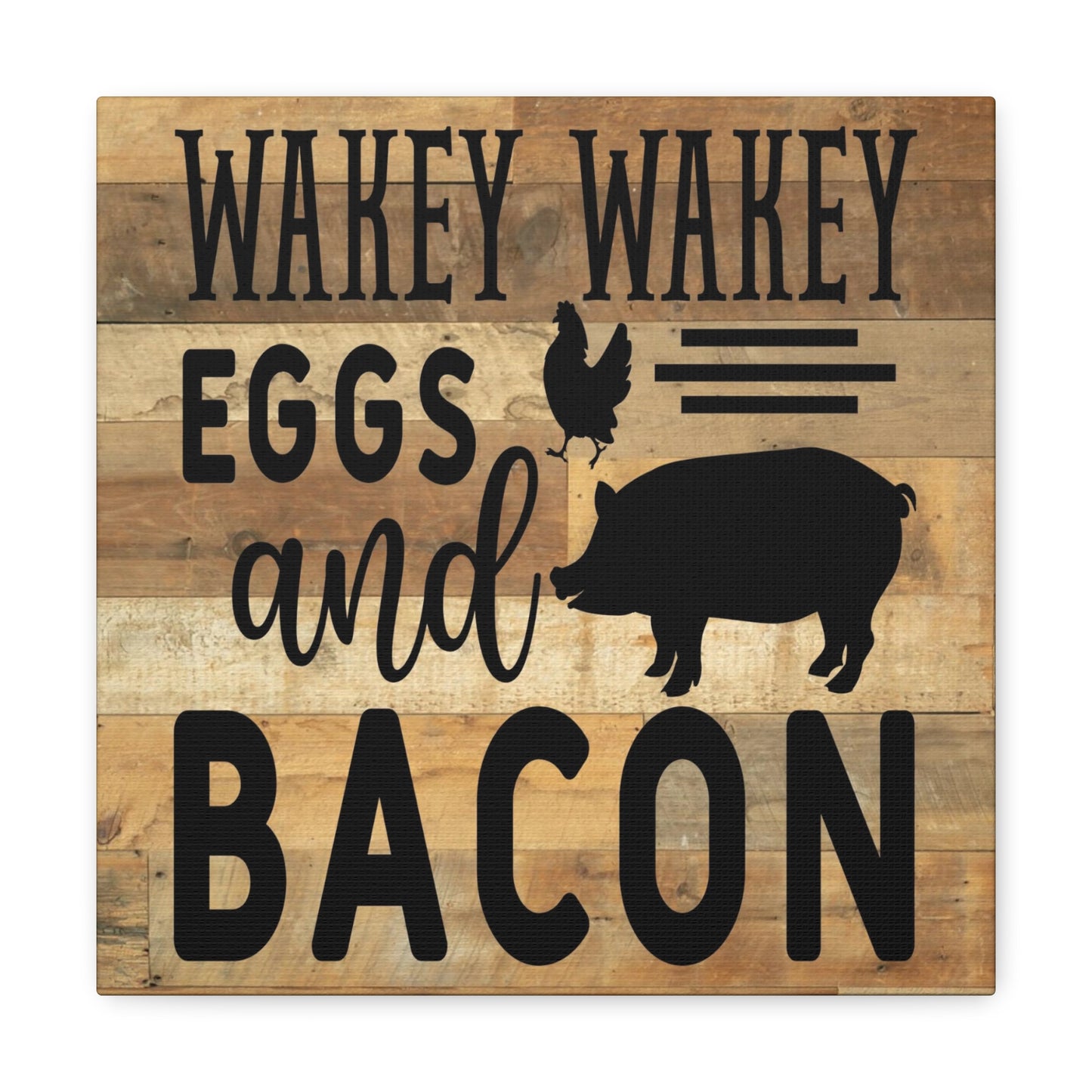 "Wakey Wakey Eggs And Bacon" Wall Art - Weave Got Gifts - Unique Gifts You Won’t Find Anywhere Else!