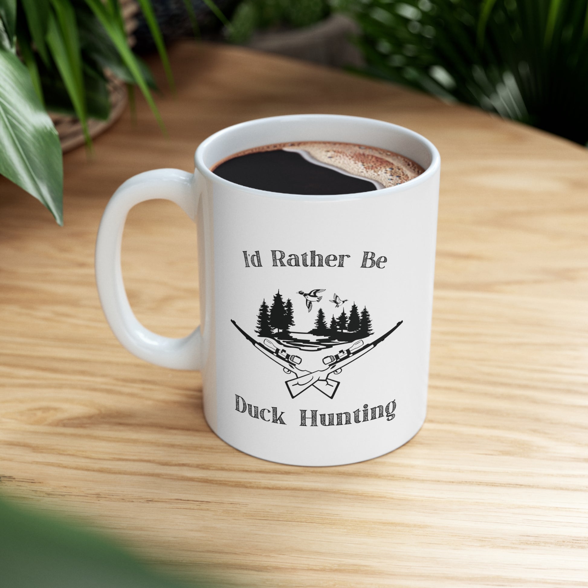 "I'd Rather Be Duck Hunting" Coffee Mug - Weave Got Gifts - Unique Gifts You Won’t Find Anywhere Else!