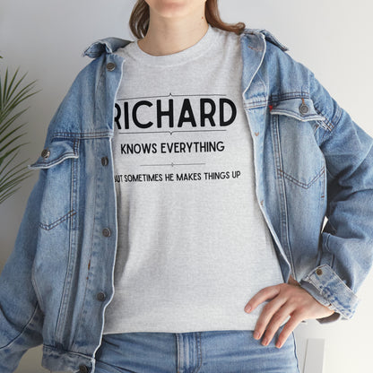 "Richard Knows Everything" T-Shirt - Weave Got Gifts - Unique Gifts You Won’t Find Anywhere Else!