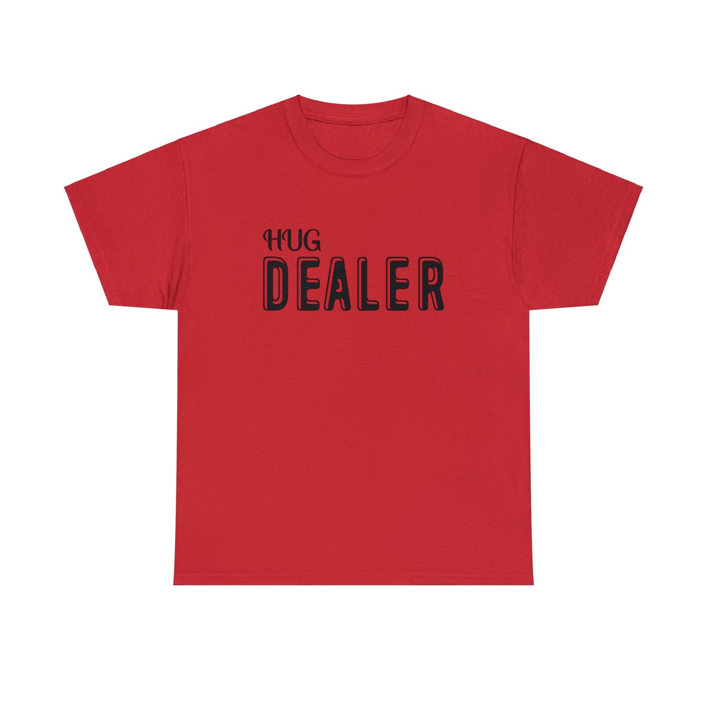 "Hug Dealer" T-Shirt - Weave Got Gifts - Unique Gifts You Won’t Find Anywhere Else!