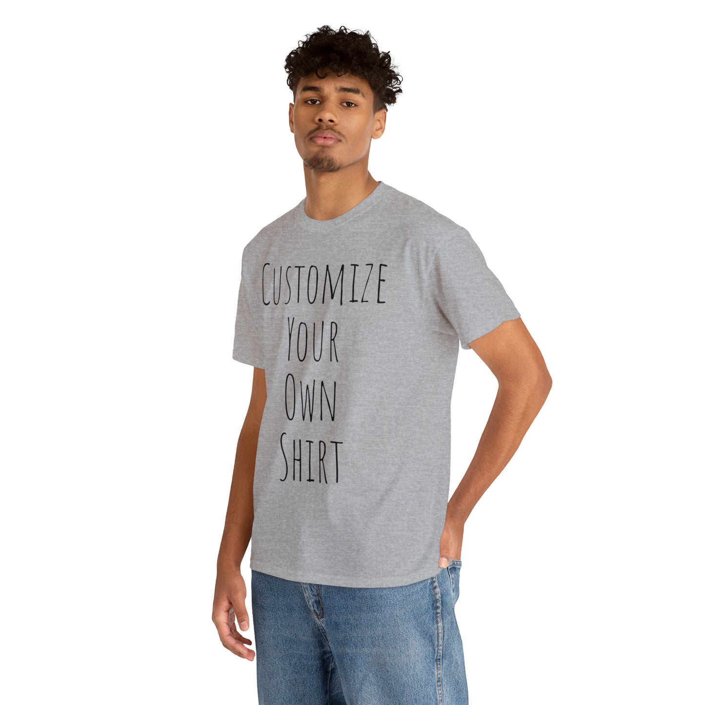 Create Your Own Shirt (Black Font) - Weave Got Gifts - Unique Gifts You Won’t Find Anywhere Else!